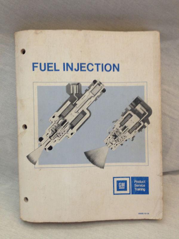 General motors gm fuel injection shop product service training manual 1987