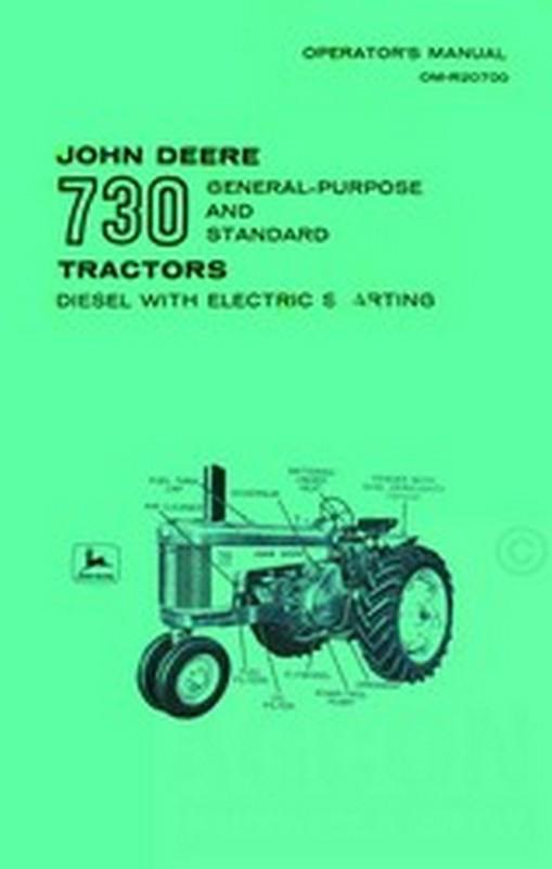 John deere 730 diesel operators manual gp standard tractor electric start  jd