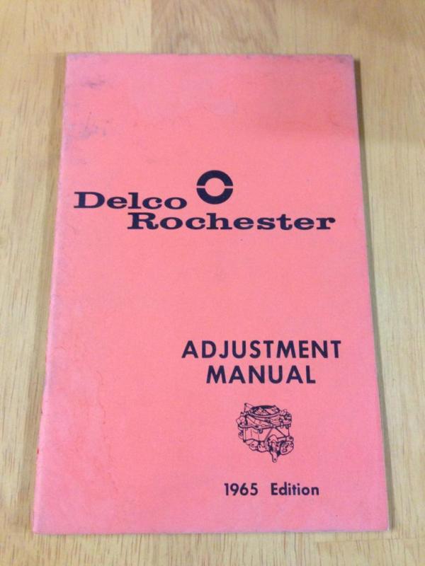 1965 general motors delco rochester carburetor adjustment manual