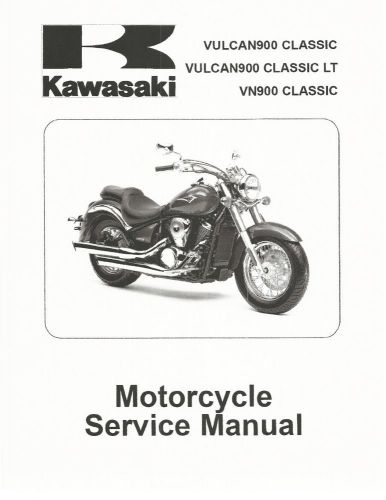 Kawasaki service manual 2006 vn 900 vulcan 900 classic &amp; vulcan 900 classic lt