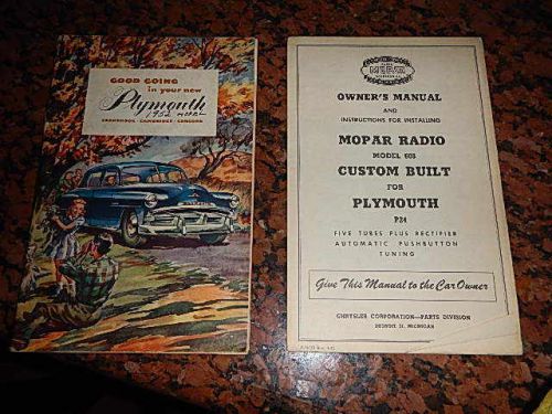 1952 plymouth owners manual with mopar radio model 608 instalation instructions