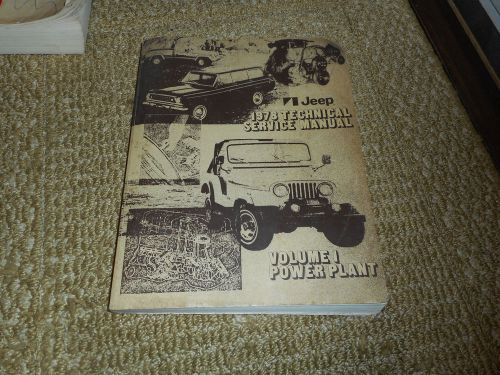 1978 jeep technical service manual volume 1 - power plant