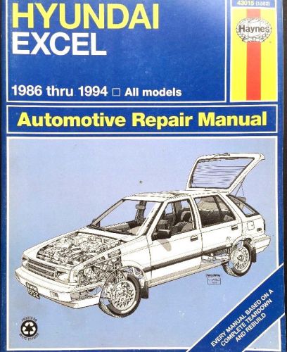 Haynes repair manual 43015 (1552) hyundai excel 1986-1994; all model&#039;s