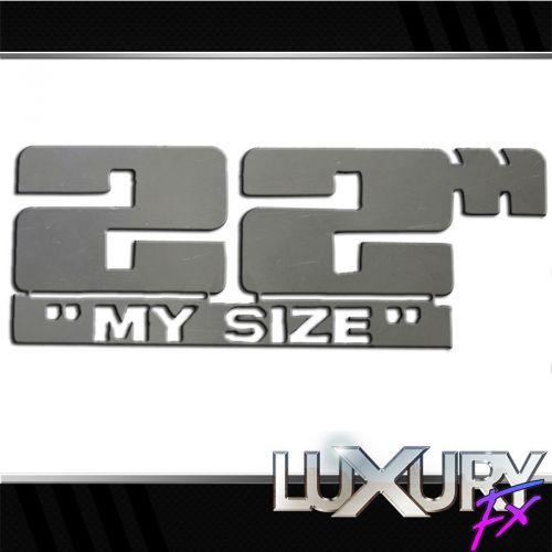 2pc. luxury fx stainless steel 22&#034; my size emblem