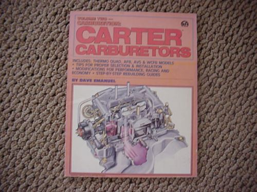 Carter carburetors rebuilding book vg/conditon!