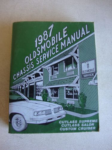 1987 oldsmobile factory chassis service repair manual - cutlass &amp; custom cruiser