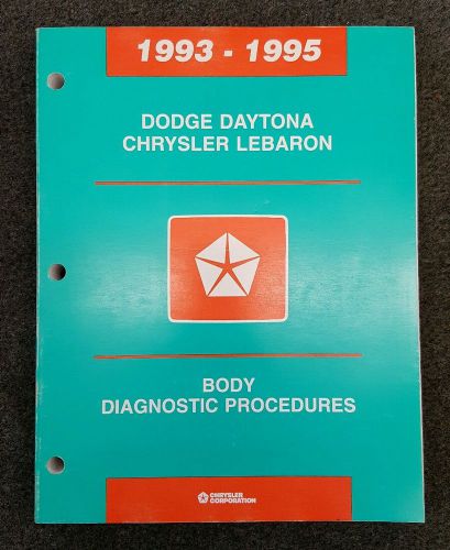 1993 - 1995 dodge daytona / chrysler lebaron oem body diagnostic manual