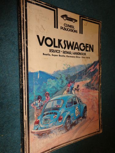 1961-1974 volkswagen / beetle / karmann ghia shop manual / clymer&#039;s book 71 70+