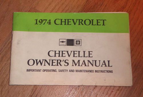 1974 chevrolet chevy chevelle owner’s manual