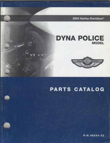 2003 harley davidson motorcycle dyna police parts manual p/n 99544-03