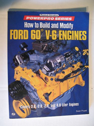 How to build and modify ford 60 degrees v-6 engines  - motorbooks - z