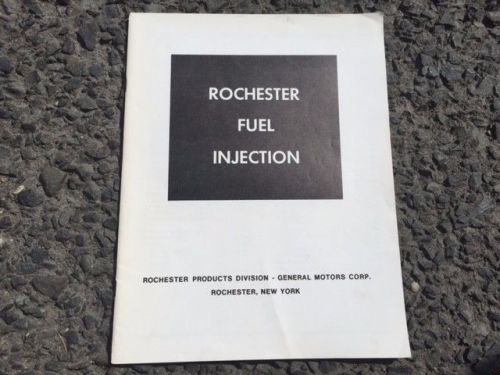 Rochester fuel injection chevy chevrolet