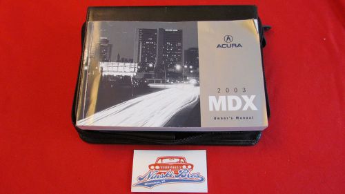 2003 acura mdx owners manual w/ case 03