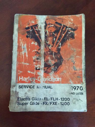 Harley davidson service manual 1970 later electra super glide and super glide