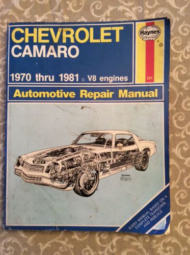 Haynes chevrolet camaro manual 1970 - 1981 v8