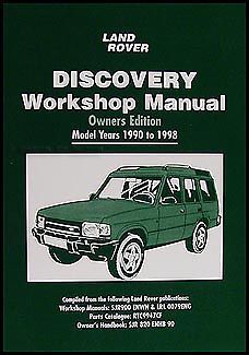 Land rover discovery owners shop manual 1998 1997 1996 1995 1994 1993 1992 1991