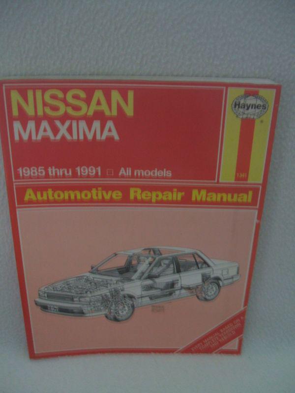 Haynes repair manual  nissan maxima 1985-1991 all models  