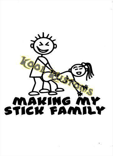 Vinyl decal sticker making my stick family....funny...car truck window...wall