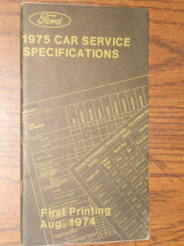 1975 ford lincoln mercury service specifications book / original!!