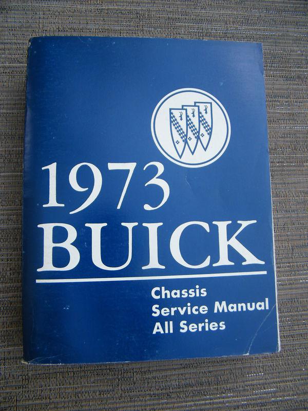 1973 buick original chassis service manual all series with wiring diagrams