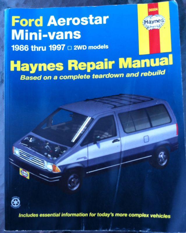Haynes auto repair manual  ford aerostar mini vans 1986 - 1997 2wd  ( # 36004 )