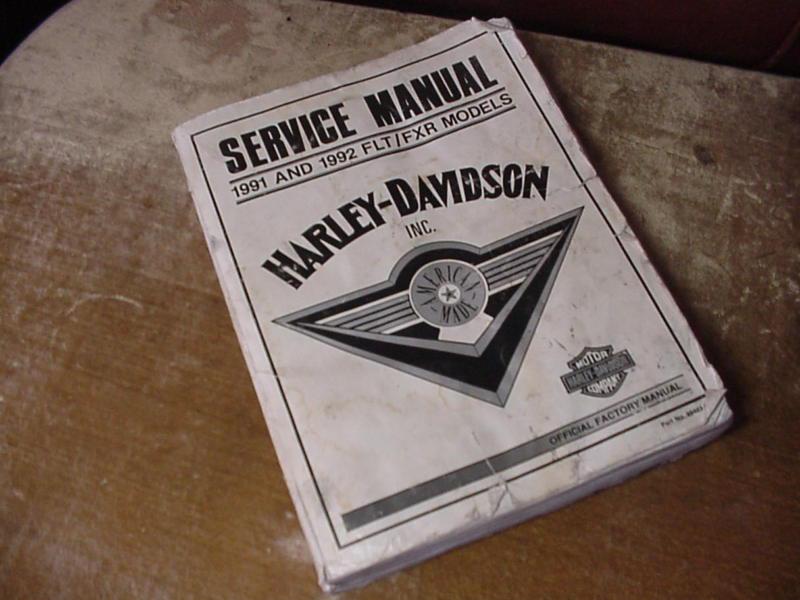 Service manual 1991 and 1992 flt/fxr models harley-davidson inc.