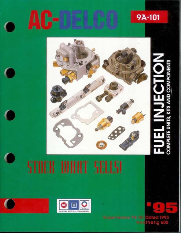 1995 ac delco fuel injection units kits components 9a-101 