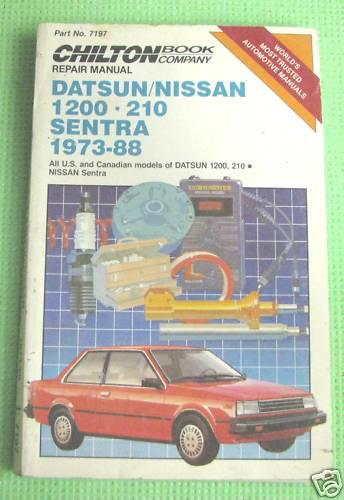 Chilton repair manual 73-88 nissan datsun sentra - used