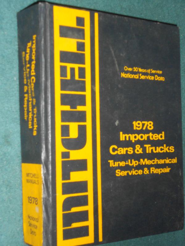 1978 mitchell foreign car & truck shop manual 280z fiat jaguar vw mercedes honda