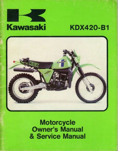 1981 kawasaki motorcycle kdx420-b1 owners service manual p/n 99963-0039-01 (585)