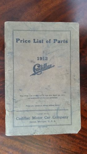 1912 cadillac price list of parts book - first edition - parts &amp; illustrations