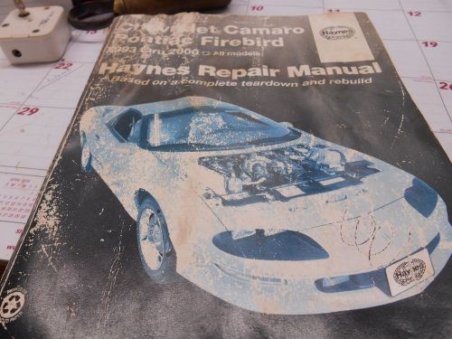 Haynes chevrolet camaro &amp; pontiac firebird auto. repair manual