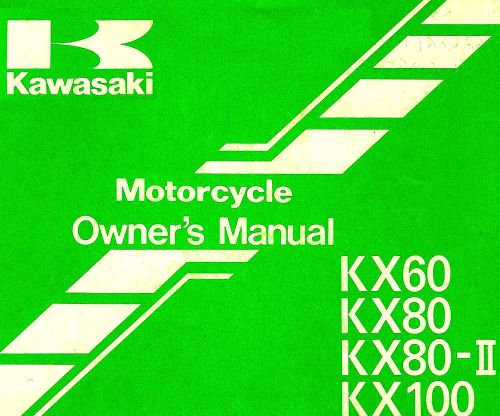 1996 kawasaki kx60 kx80 kx100 motorcycle owners manual -kx80 ii-kawasaki