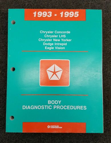 1993 - 1995 chrysler / dodge / eagle factory body diagnostic manual