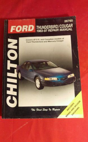 Chilton ford thunderbird cougar 1983 thru 1997 repair manual 26760