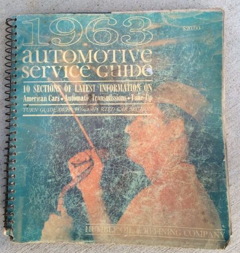 1963 vintage automotive service guide repair manual humble oil &amp; refining co.