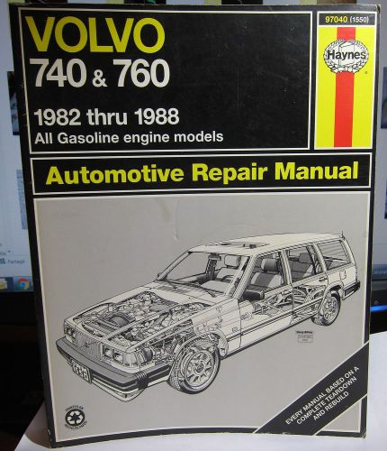 Volvo 740 &amp; 760 1982-1988 haynes shop repair manual gas cars  haynes # 97040