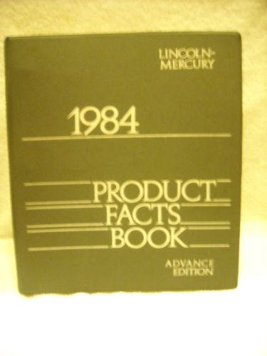 1984 lincoln mercury advance edition product facts book