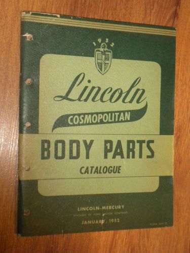 1952 lincoln cosmopolitan body parts catalog book