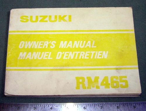 Suzuki rm465 rm 465 owner&#039;s manual #99011-14221-01b english/french owners manual