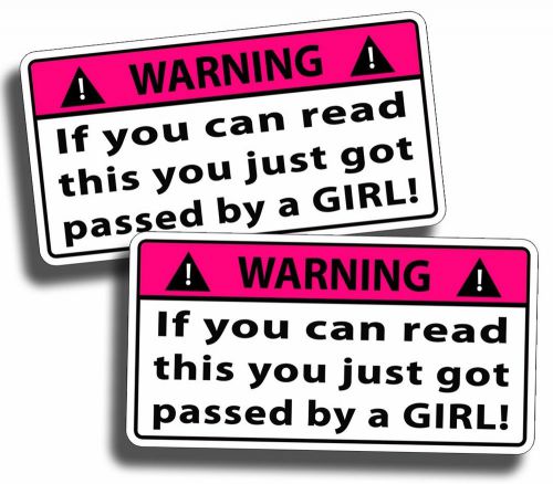 Passed by girl warning sticker decal race motorcycle bike car jeep truck sxs atv