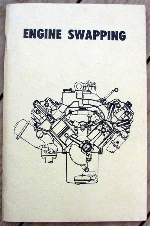 Very rare original nos 1955 engine swapping manual l@@k