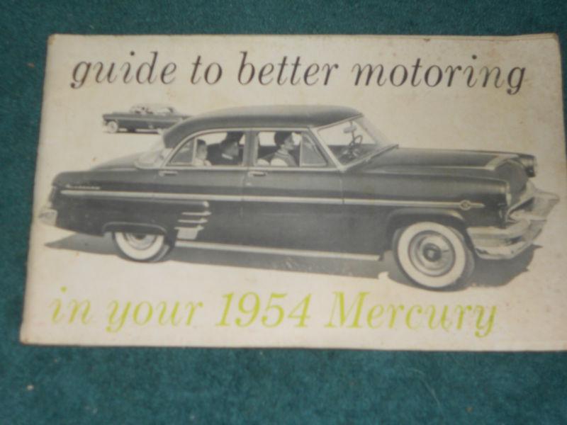 1954 mercury owner's manual / owner's guide / original book