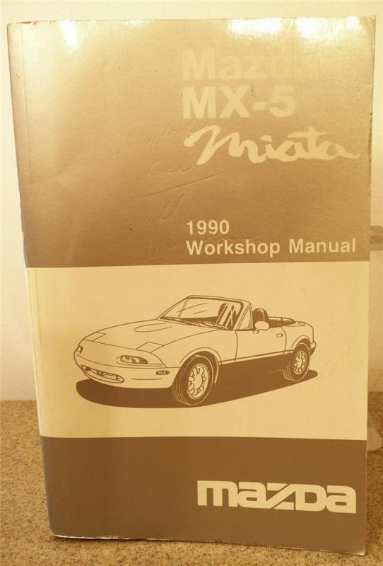 1990 mazda mx-5 miata  factory shop service workshop repair oem manual