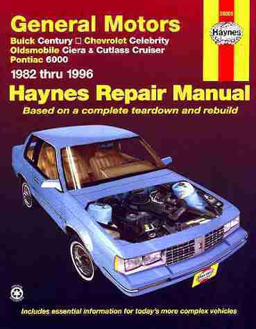 Buick century chevy celebrity olds ciere repair shop & service manual 1982-1996