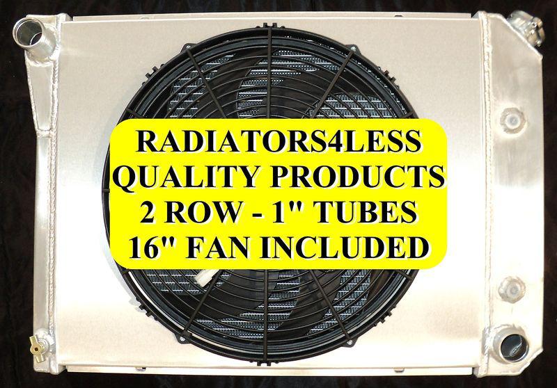 2 row all aluminum radiator w/ 16" fan shroud 1968-1988 chevy gm cars 21" core