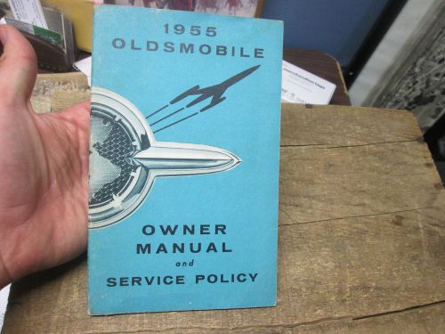 Vintage 1955 oldsmobile owners manual original neat find!!