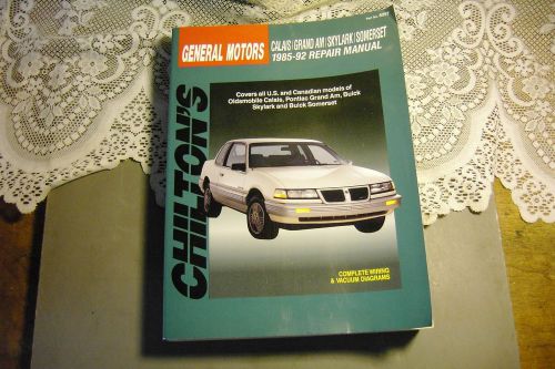 Calais / grand am / skylark / somerset 1985-1992 chilton repair manual