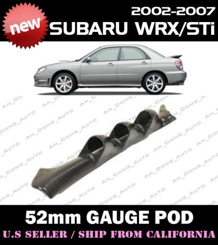 *** 02-07 subaru impreza wrx sti gd gdb ej25 52mm triple gauge a pillar pod ***