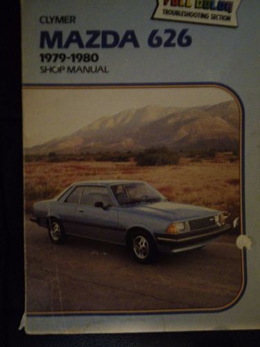 Clymer 1979-1980 mazda 626 shop manual